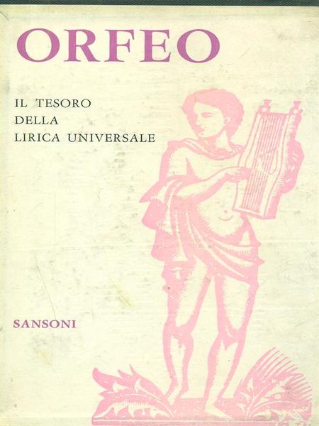 Orfeo. Il tesoro della lirica universale. 2 Volumi