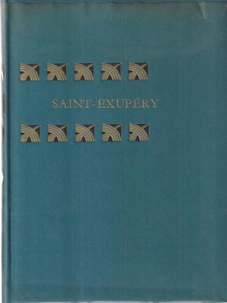 Saint-Exupery.