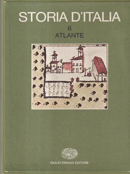 Storia d'Italia. Vol.6. Atlante