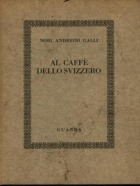 Al caffe' dello svizzero