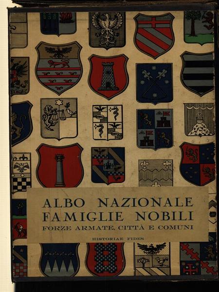 Albo nazionale. Famiglie nobili dello Stato Italiano