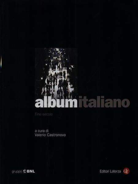 Album italiano. Fine secolo