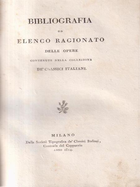 Bibliografia od elenco ragionato delle opere contenute nella collezione de' …