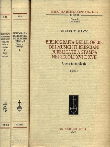 Biblografia delle opere dei musicisti bresciani pubblicate a stampa nei …