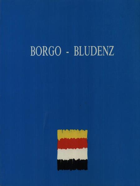 Borgo - Bludenz