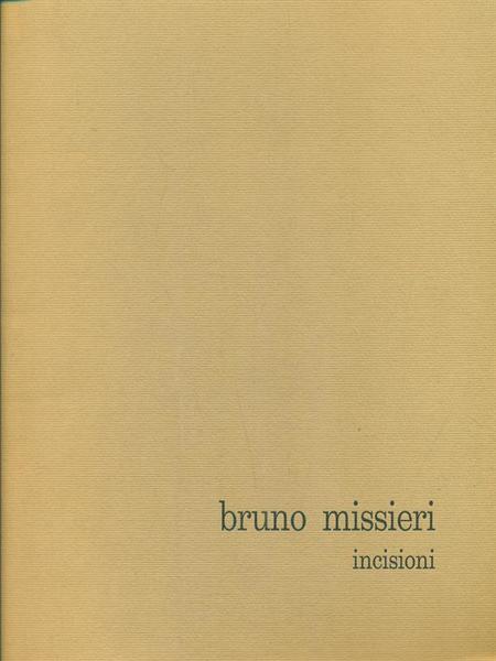 Bruno Missieri. Incisioni dal 1968 al 1980
