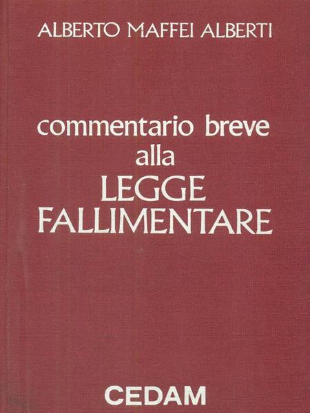 Commentario breve alla legge fallimetare