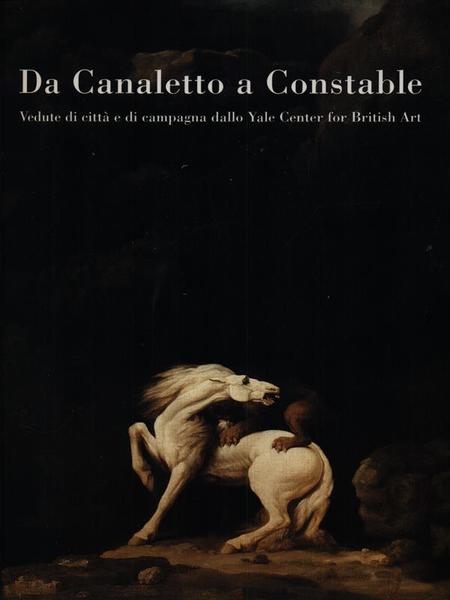 Da Canaletto a Constable