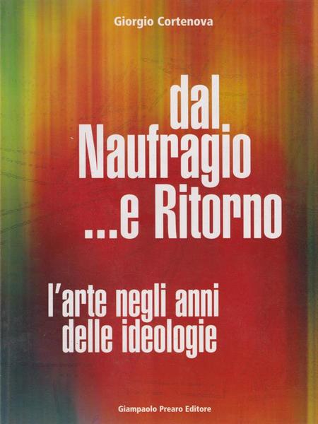 Dal naufragio...e ritorno