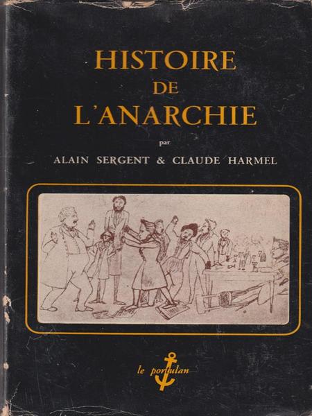 Histoire de l'Anarchie