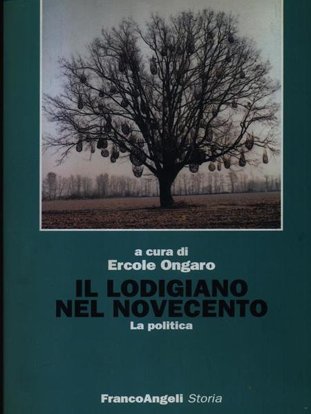 Il Il lodigiano nel Novecento