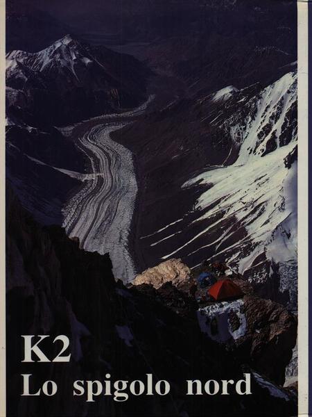 K2 Lo Spigolo Nord