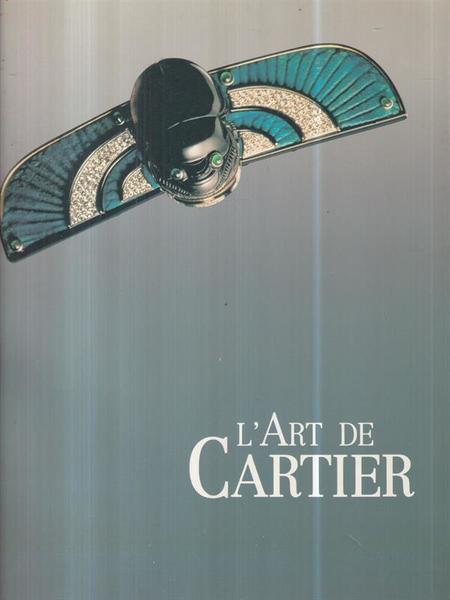 L'art de Cartier. Catalogo della mostra