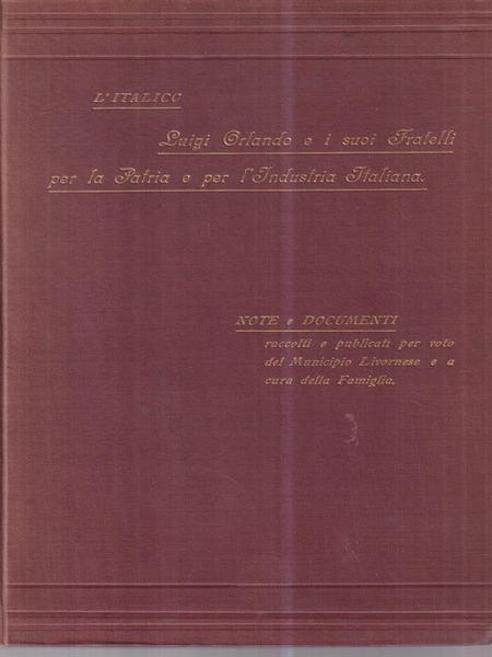 Luigi Orlando e I Suoi Fratelli Per la Patria