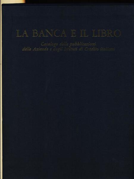 La banca e il libro 2vv