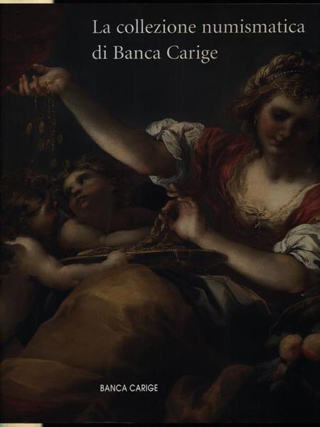 La collezione numismatica di Banca Carige