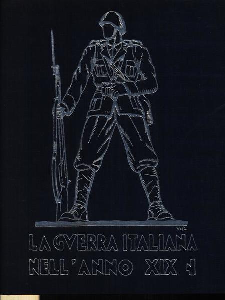 La Guerra Italiana Nell'Anno XIX