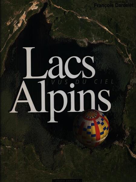 Lacs Alpins vus du ciel