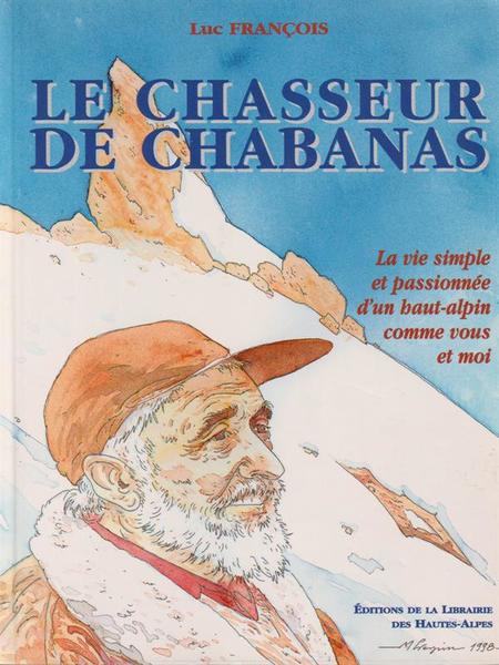 Le Chasseur de Chabanas