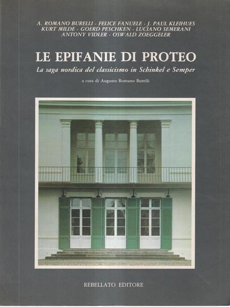 Le epifanie di Proteo. La saga nordica del classicismo