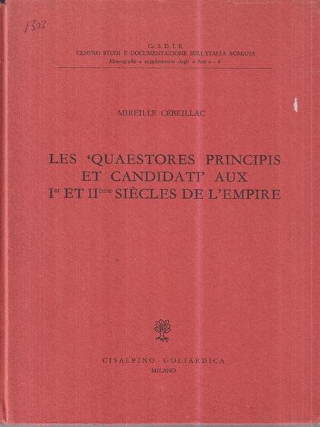 Les quaestores principis et candidati aux I et II siecles …