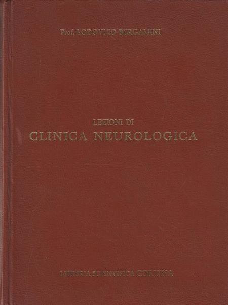 Lezioni di clinica neurologica