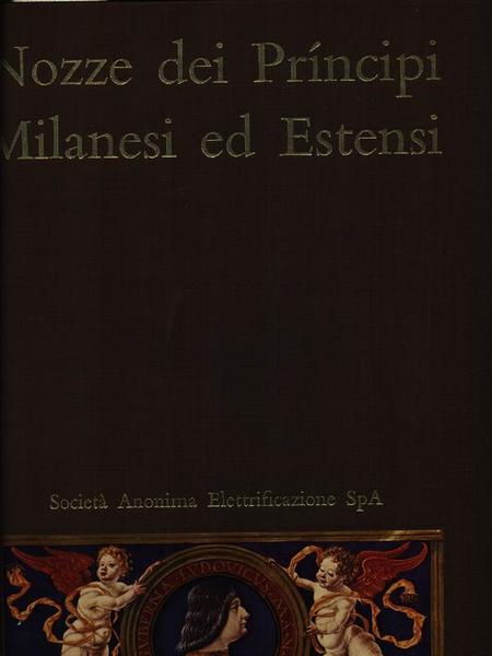 Nozze dei Principi Milanese Ed Estensi