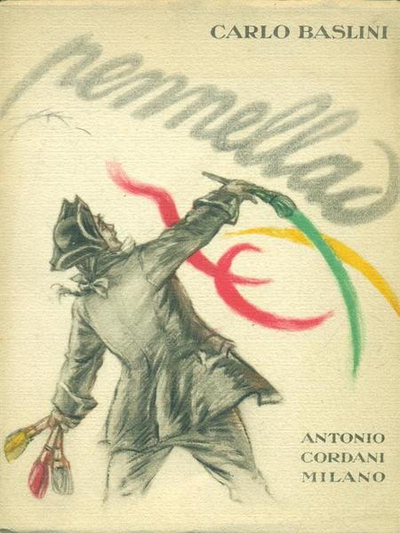 Pennellad. Poesij in milanes