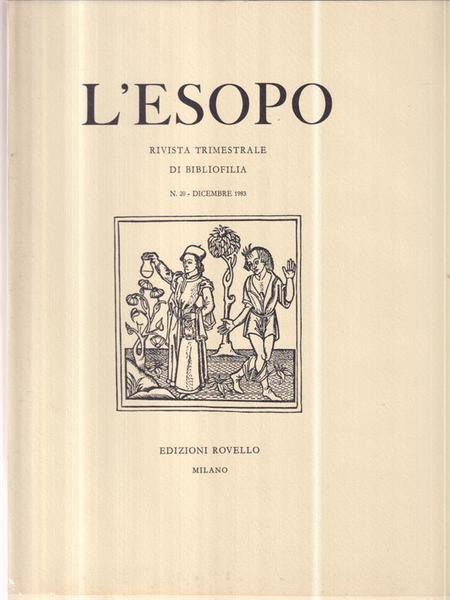 Rivista Trimestrale di Bibliofilia \l'Esopo\" N° 20 Dicembre 1983"