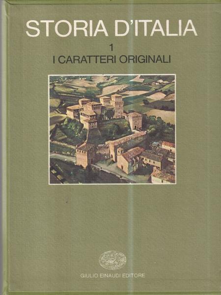 Storia D' Italia - I Caratteri Originali