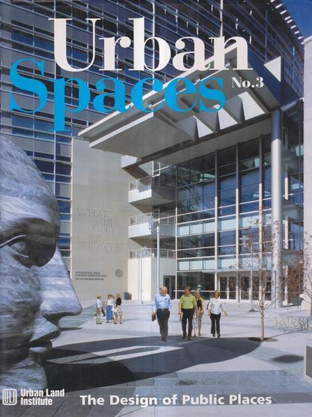 Urban Spaces. N. 3. The Design of Public Places