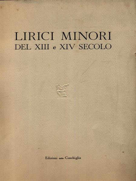 Lirici minori del XIII e XIV secolo