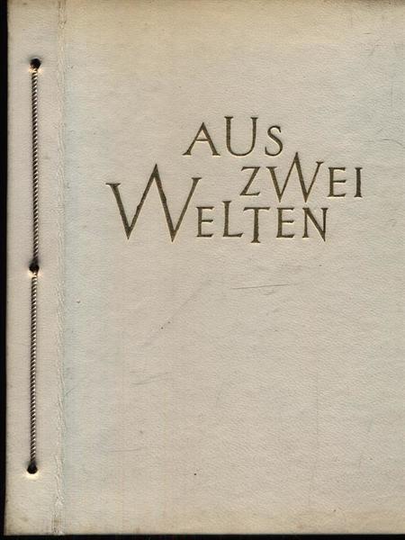 Aus zwei welten