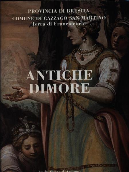 Antiche dimore