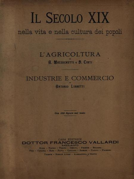 L'agricoltura - Industria e commercio