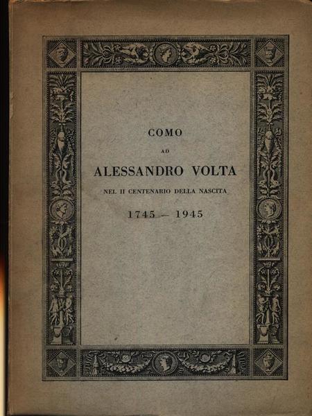 Como ad Alessandro Volta