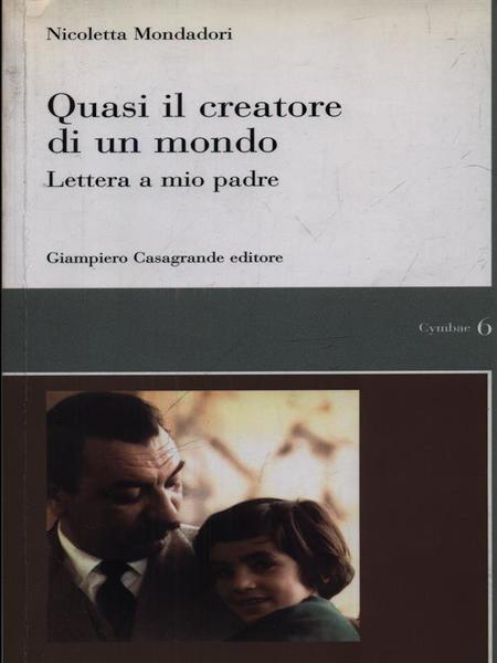 Quasi il creatore di un mondo