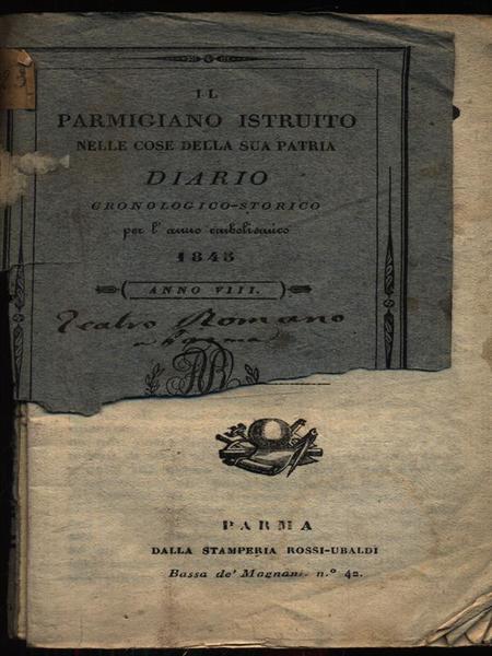 Il Parmigiano istruito nelle cose della sua patria
