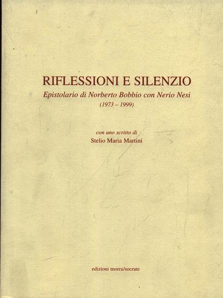 Riflessioni e silenzio