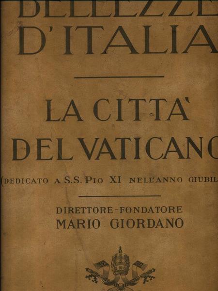 La Citta' del Vaticano