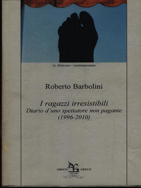 I ragazzi irresistibili