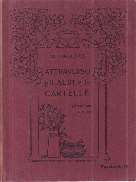 Attraverso gli albi e le cartelle fasciolo IV