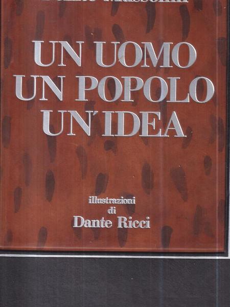 Un uomo un popolo un'idea