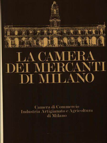 La Camera dei Mercanti di Milano