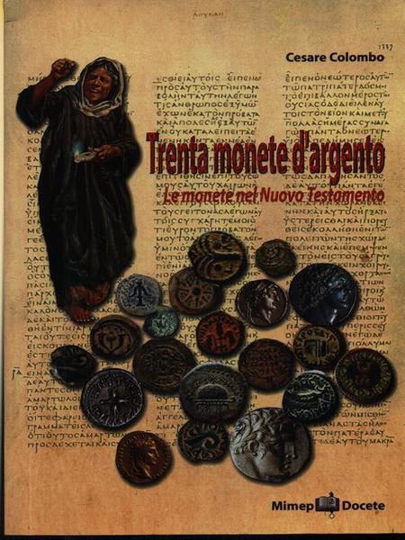 Trenta monete d'argento