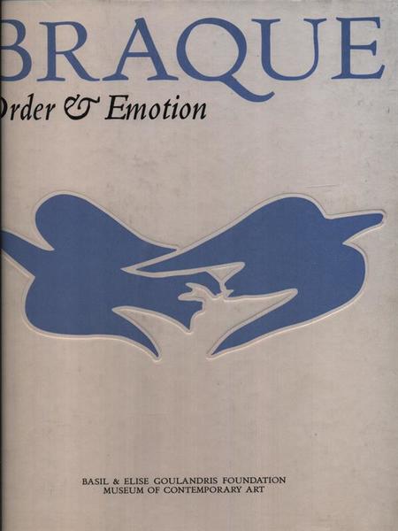 Braque order & emotion