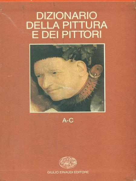 Dizionario della pittura e dei pittori A-C