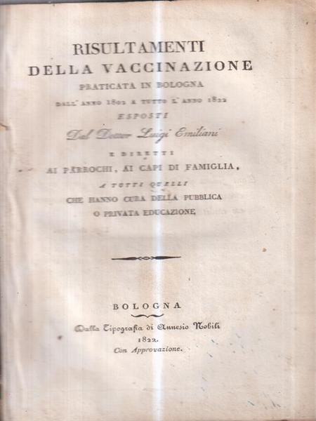 Risultamenti della vaccinazione praticata in Bologna