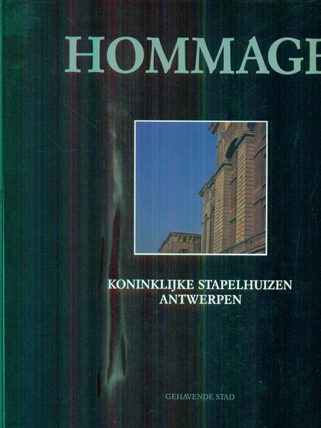 Hommage Koninklijke Stapelhuizen Antwerpen