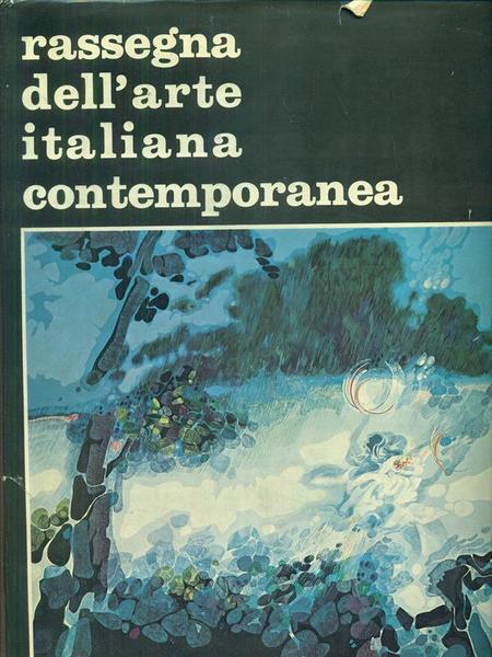 Rassegna dell'arte italiana contemporanea